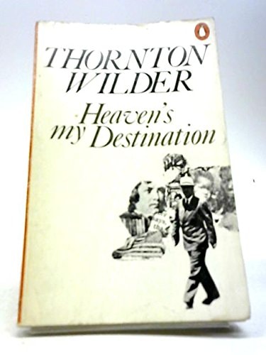 Heaven's My Destination