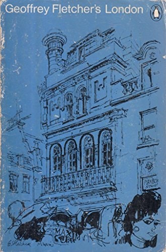 Geoffrey Fletcher's London