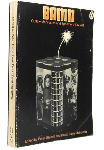 BAMN: By Any Means Necessary: Outlaw Manifestos and Ephemera, 1965-70