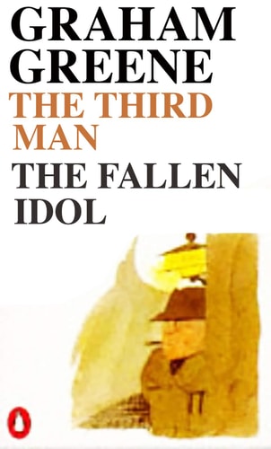 The Third Man and The Fallen Idol