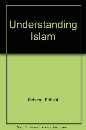Understanding Islam