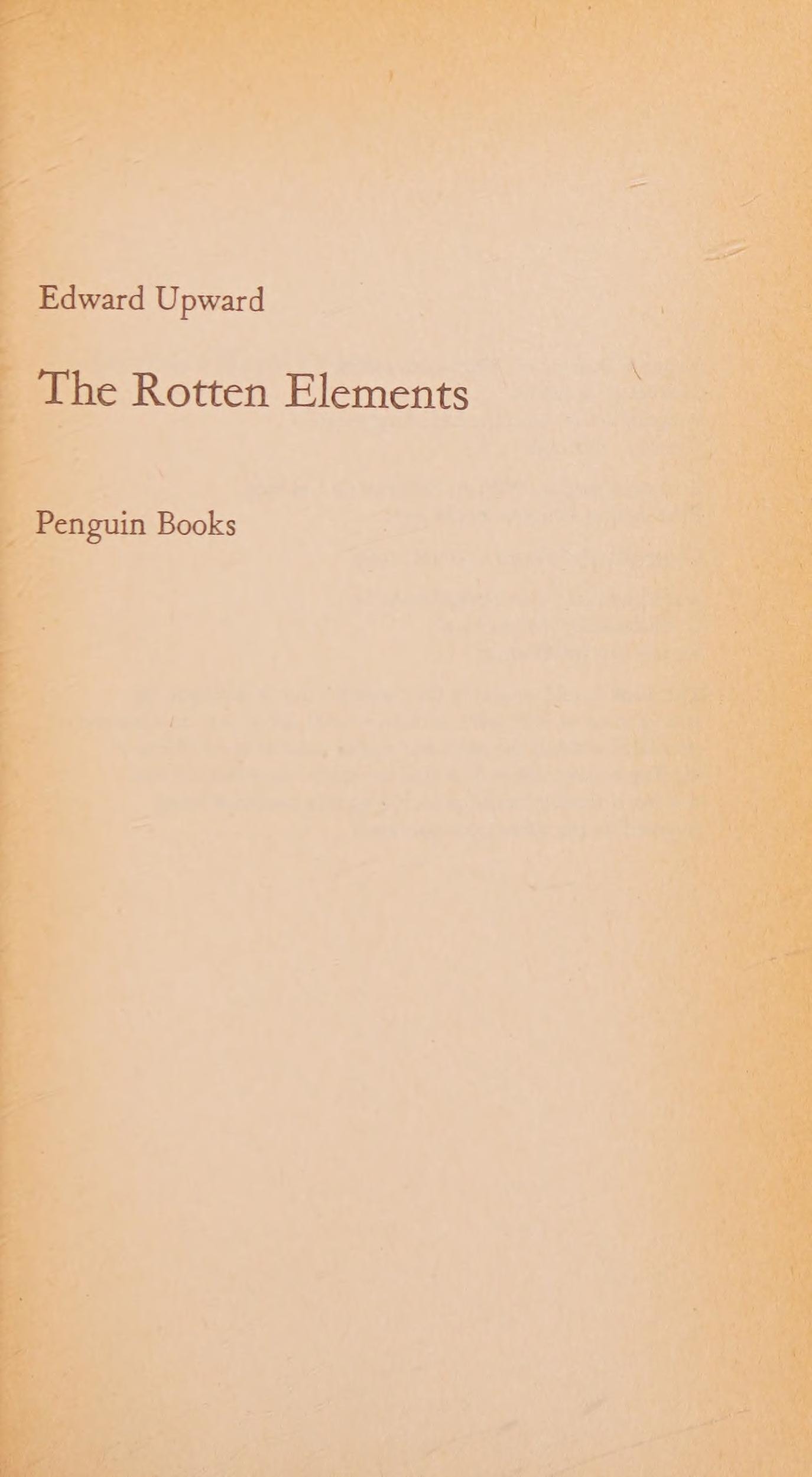 The Rotten Elements