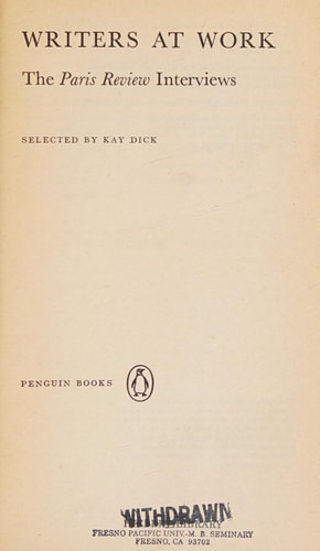 Writers at Work: The Paris Review Interviews