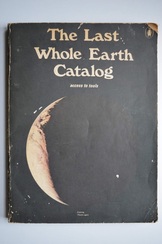 The Last Whole Earth Catalog