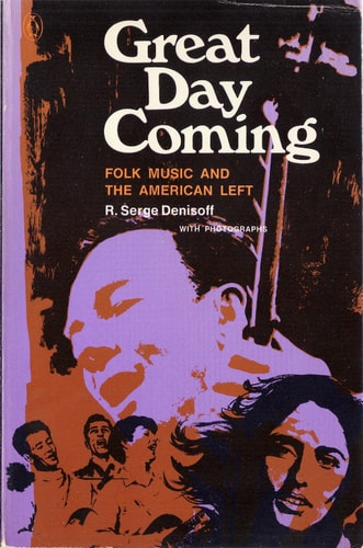 Great Day: Folk Music and the American Left