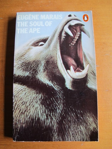 The Soul of the Ape and The Soul of the White Ant