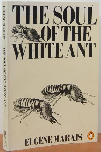 The Soul of the White Ant