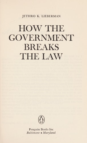 How the Government Breaks the Law