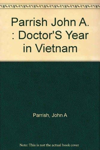 12, 20, and 5: A Doctor's Year in Vietnam