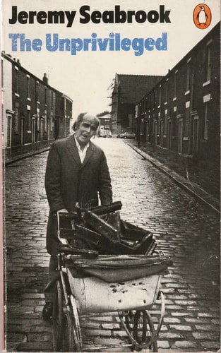 The Unprivileged: A Hundred Years of Family Life and Tradition in a Working-Class Street