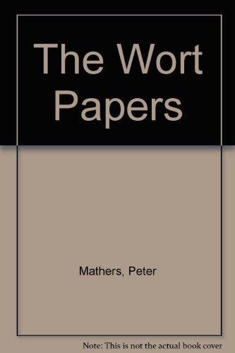 The Wort Papers