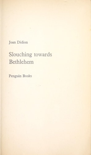 Slouching Towards Bethlehem
