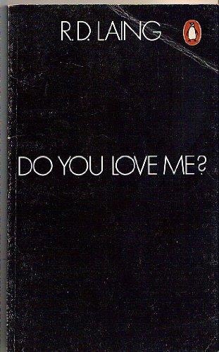 Do You Love Me?: An Entertainment in Conversation and Verse