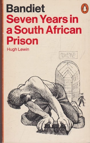 Bandiet: Seven Years in a South African Prison