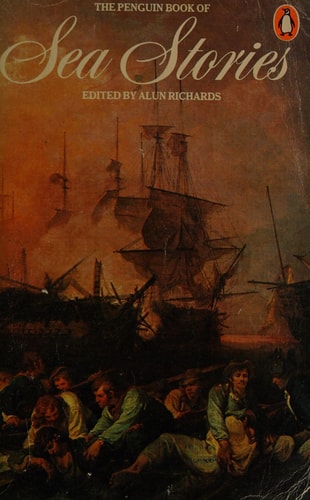 The Penguin Book of Sea Stories
