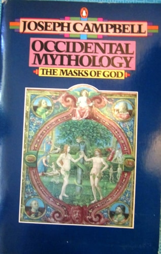 The Masks of God: Occidental Mythology