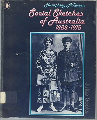 Social Sketches of Australia, 1888-1975