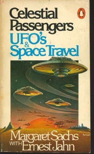 Celestial Passengers: UFOs and Space Travel