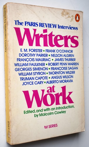 Writers at Work: The Paris Review Interviews, First Series