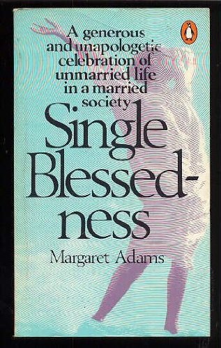 Single Blessedness