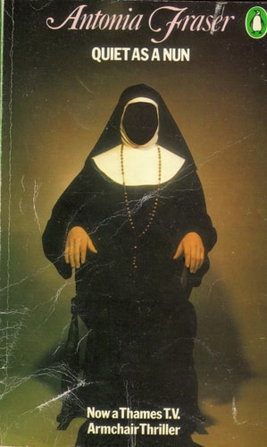 Quiet as a Nun