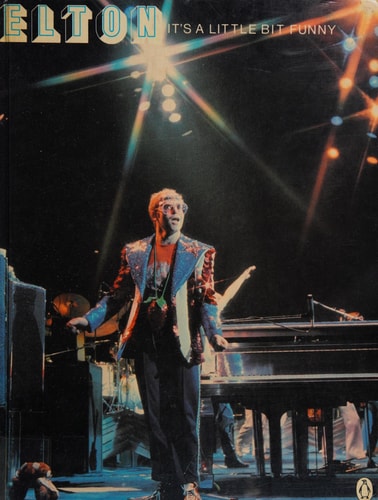 Elton: It's a Little Bit Funny