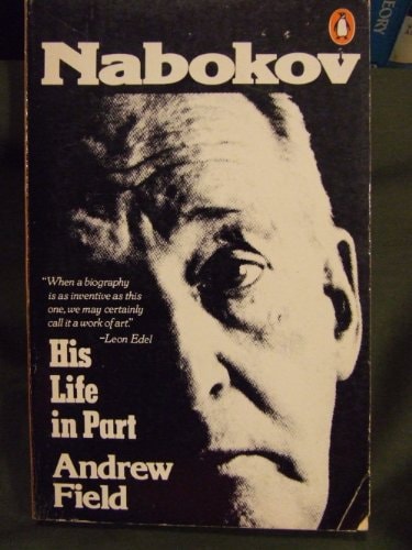 Nabokov: His Life in Part