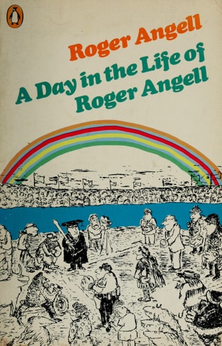 A Day in the Life of Roger Angell