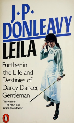 Leila: Further in the Life and Destinies of Darcy Dancer, Gentleman