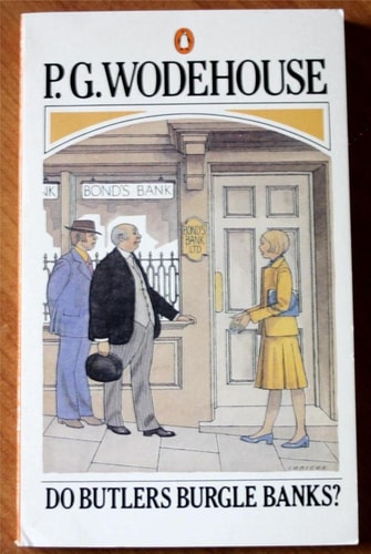 Do Butlers Burgle Banks?