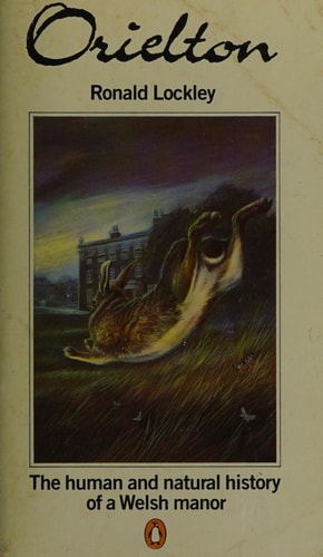 Orielton: Human and Natural History of a Welsh Manor