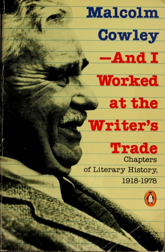 And I Worked at the Writer's Trade