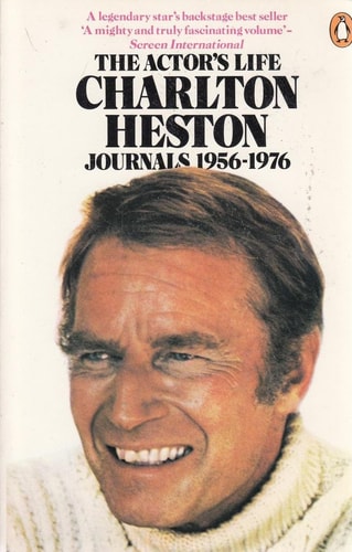 The Actor's Life: Journals, 1956-76