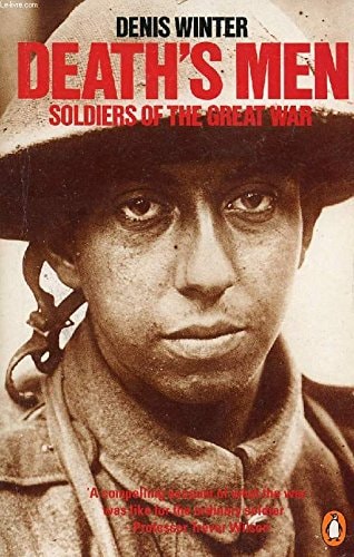 Death's Men: Soldiers of the Great War