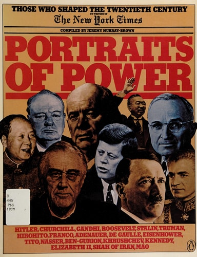 Portraits of Power: Those Who Shaped the Twentieth Century