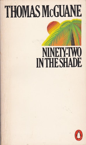 Ninety-two in the Shade
