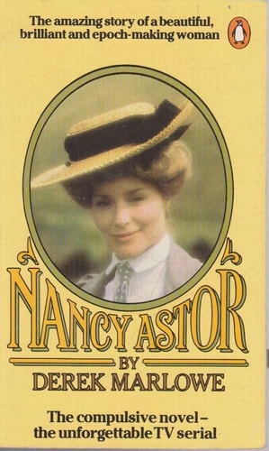 Nancy Astor: The Lady from Virginia