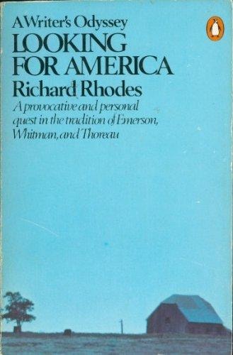 Looking for America: A Writer's Odyssey
