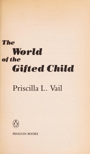 The World of the Gifted Child