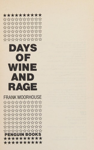 Days of Wine and Rage