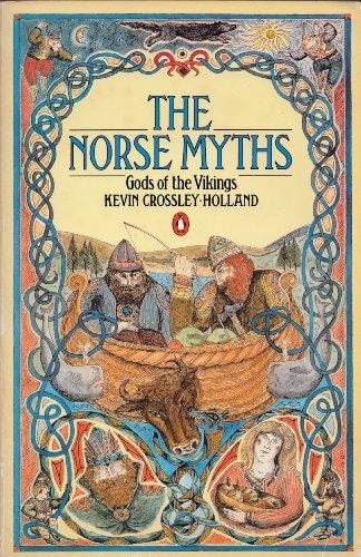 The Norse Myths: Gods of the Vikings