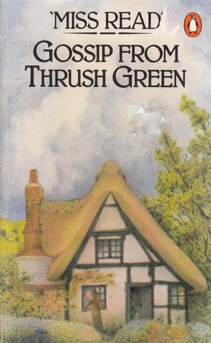 Gossip from Thrush Green