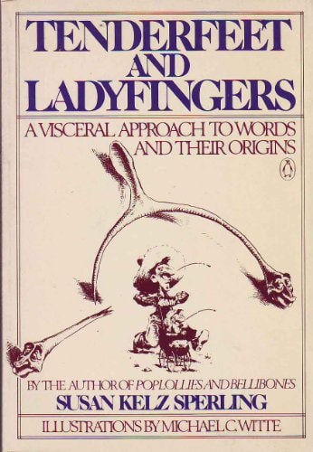 Tenderfeet and Ladyfingers