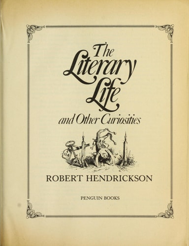 The Literary Life and Other Curiosities