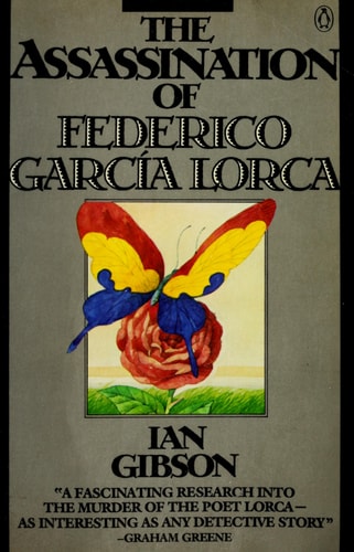 The Assassination of Federico García Lorca