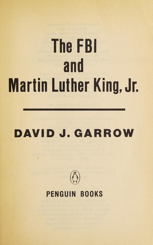 The F.B.I. and Martin Luther King, Jr.