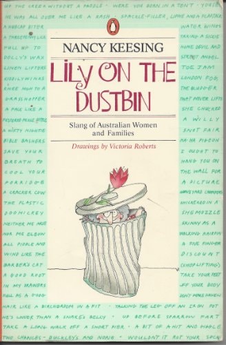 Lily on the Dustbin: Slang of Australian Women and Families