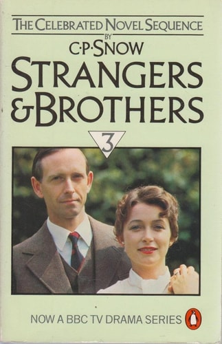 Strangers and Brothers Omnibus: Volume 3