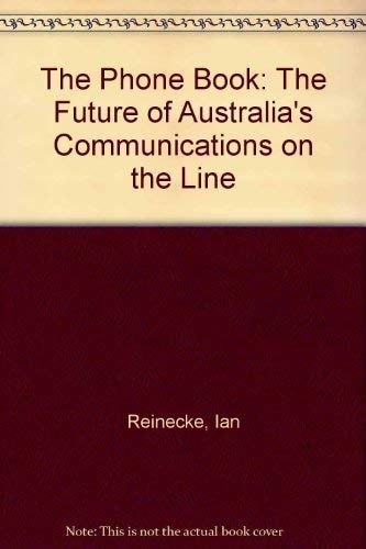 The Phone Book: The Future of Australia's Communications on the Line