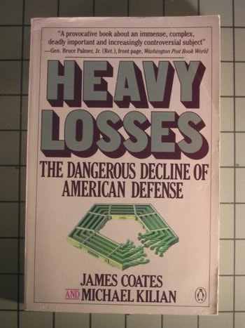 Heavy Losses